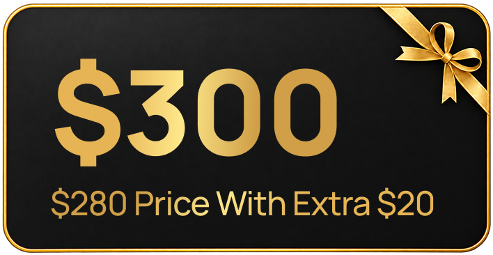 $280 Price with extra $20